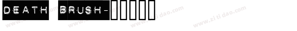 DEATH BRUSH字体转换